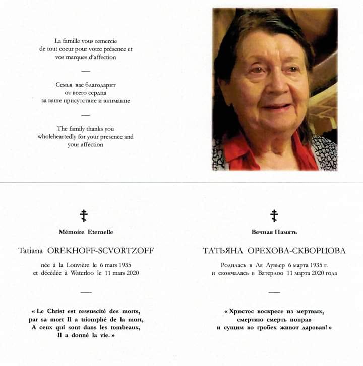 La Famille Orekhoff-Scvortzoff remercie de tout cœur pour présence et marques d|affection suite décès de Tatiana. 2020-03-14